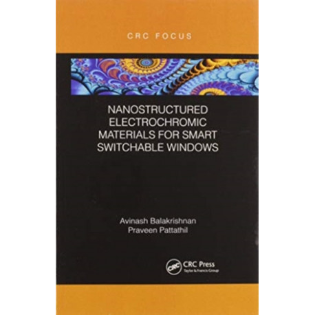 Nanostructured Electrochromic Materials for Smart Switchable Windows