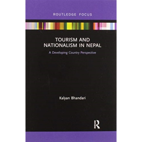 Tourism and Nationalism in Nepal: A Developing Country Perspective
