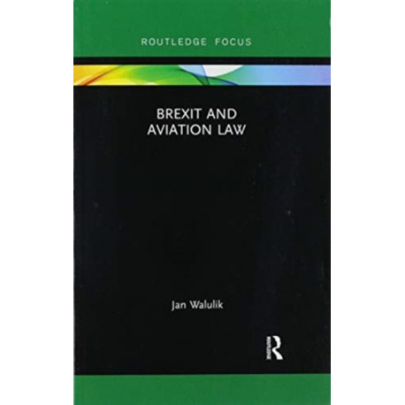 Brexit and Aviation Law