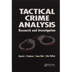 Tactical Crime Analysis: Research and Investigation
