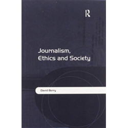 Journalism, Ethics and Society