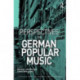 Perspectives on German Popular Music