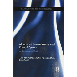 Mandarin Chinese Words and Parts of Speech: A Corpus-based Study