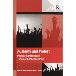 Austerity and Protest: Popular Contention in Times of Economic Crisis