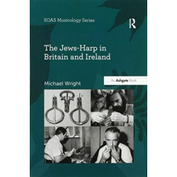 The Jews-Harp in Britain and Ireland