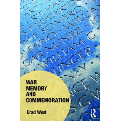 War Memory and Commemoration