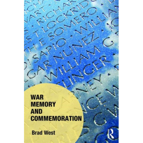 War Memory and Commemoration
