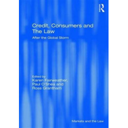 Credit, Consumers and the Law: After the global storm