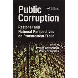 Public Corruption: Regional and National Perspectives on Procurement Fraud