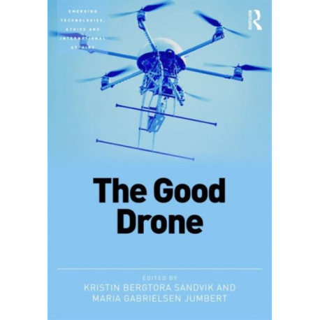 The Good Drone