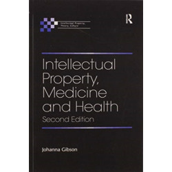 Intellectual Property, Medicine and Health