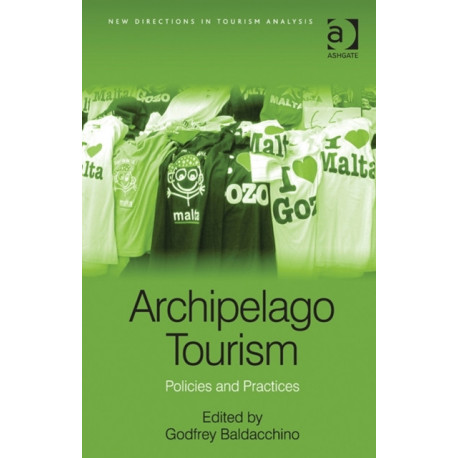 Archipelago Tourism: Policies and Practices