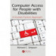 Computer Access for People with Disabilities: A Human Factors Approach