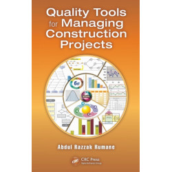 Quality Tools for Managing Construction Projects