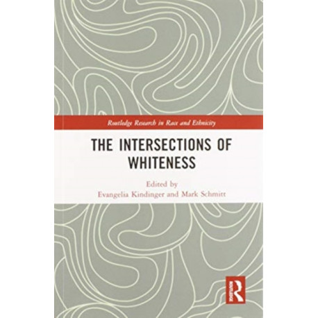 The Intersections of Whiteness