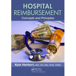 Hospital Reimbursement: Concepts and Principles