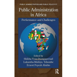 Public Administration in Africa: Performance and Challenges