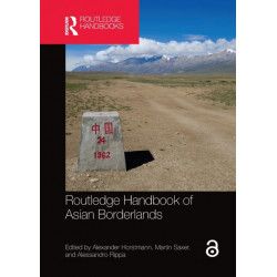 Routledge Handbook of Asian Borderlands