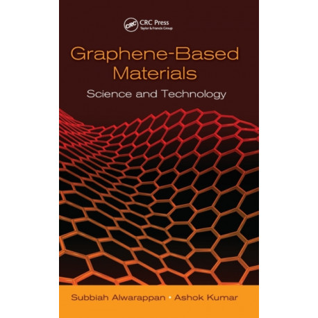 Graphene-Based Materials: Science and Technology