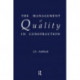 The Management of Quality in Construction