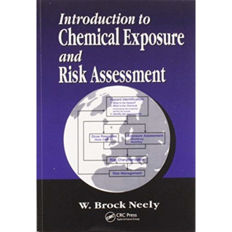 Introduction to Chemical Exposure and Risk Assessment