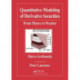 Quantitative Modeling of Derivative Securities: From Theory To Practice