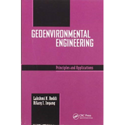 Geoenvironmental Engineering: Principles and Applications