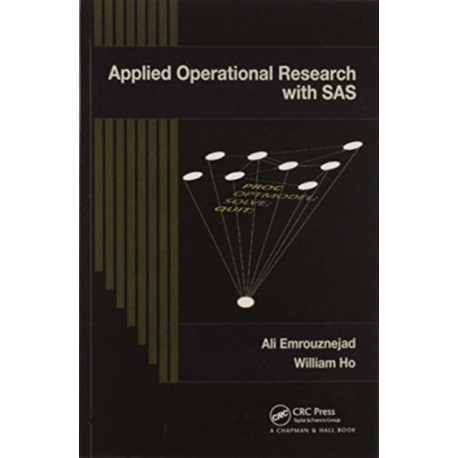 Applied Operational Research with SAS