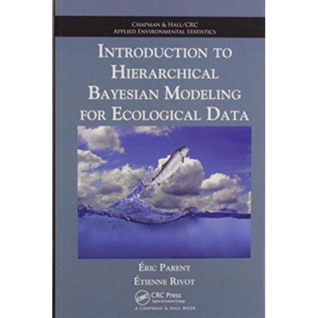 Introduction to Hierarchical Bayesian Modeling for Ecological Data
