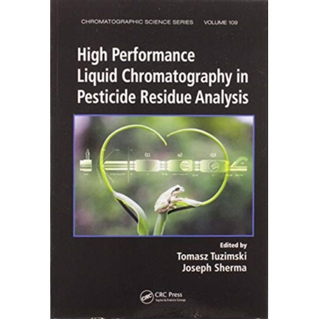 High Performance Liquid Chromatography in Pesticide Residue Analysis