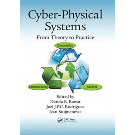 Cyber-Physical Systems: From Theory to Practice
