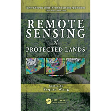 Remote Sensing of Protected Lands