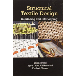Structural Textile Design: Interlacing and Interlooping