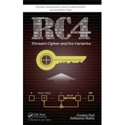 RC4 Stream Cipher and Its Variants