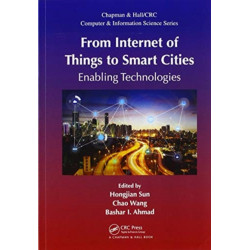From Internet of Things to Smart Cities: Enabling Technologies