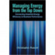Managing Energy From the Top Down: Connecting Industrial Energy Efficiency to Business Performance