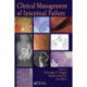 Clinical Management of Intestinal Failure