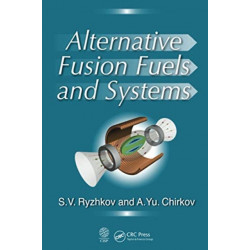 Alternative Fusion Fuels and Systems
