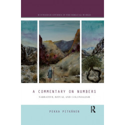 A Commentary on Numbers: Narrative, Ritual, and Colonialism