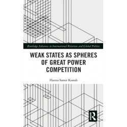Weak States and Spheres of Great Power Competition