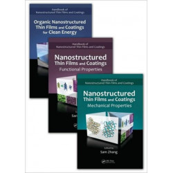 Handbook of Nanostructured Thin Films and Coatings, Three-Volume Set
