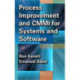 Process Improvement and CMMI for Systems and Software