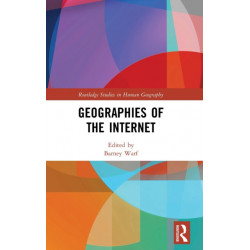 Geographies of the Internet