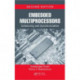 Embedded Multiprocessors: Scheduling and Synchronization, Second Edition