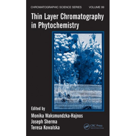 Thin Layer Chromatography in Phytochemistry