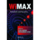 WiMAX: Standards and Security
