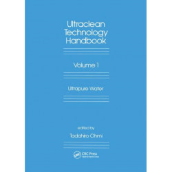 Ultra-Clean Technology Handbook: Volume 1: Ultra-Pure Water