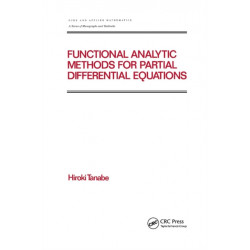 Functional Analytic Methods for Partial Differential Equations