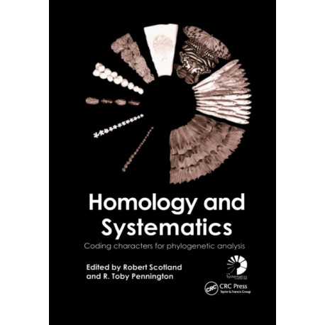 Homology and Systematics: Coding Characters for Phylogenetic Analysis