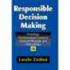 Responsible Decision Making